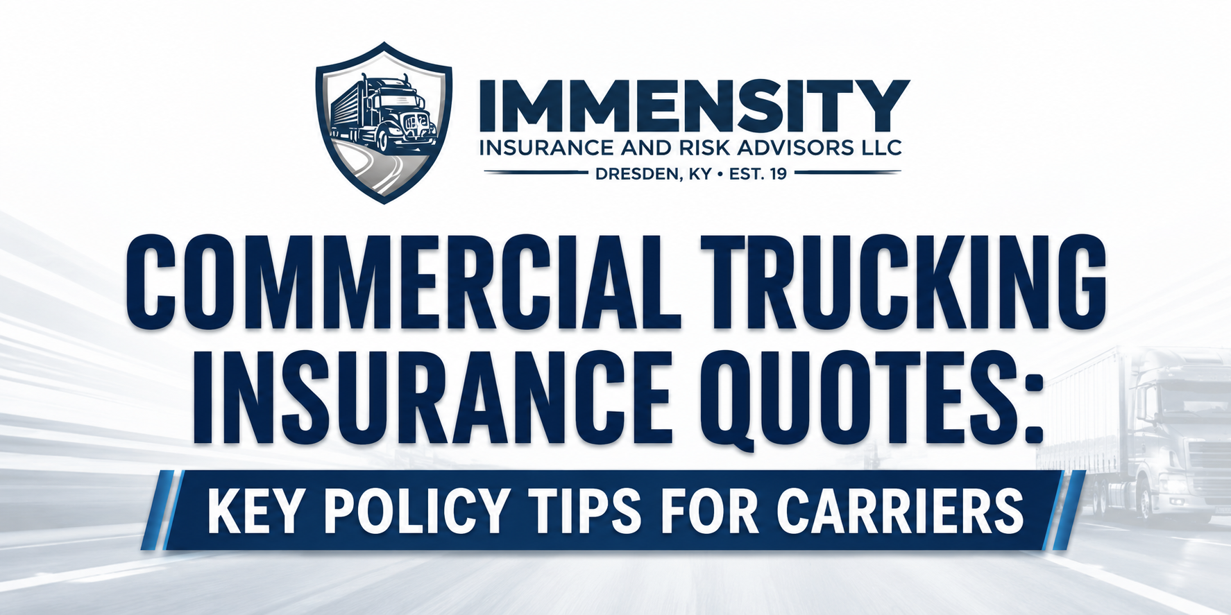 Get commercial trucking insurance quotes